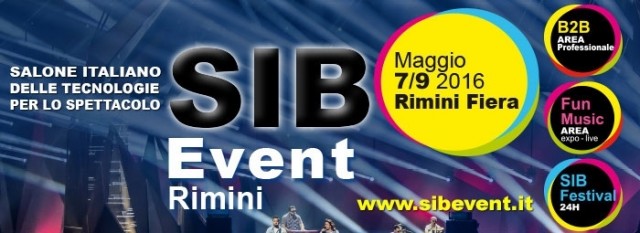 SIB EVENT A Rimini Fiera dal 7 Al 9 maggio 2016