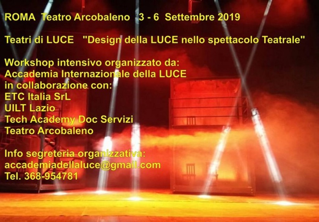 Design della LUCE nello spettacolo teatrale: workshop a Roma Design della LUCE nello spettacolo teatrale: workshop a Roma