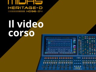 Un nuovo video-corso dedicato alla console Midas Heritage-D