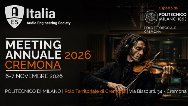 AES Italia: il Meeting Annuale 2026 a Cremona il 6 e 7 novembre